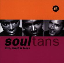 Love,Sweat and Tears von Soultans | CD | Zustand sehr gut