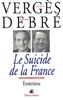 Le suicide de la France (Essai)
