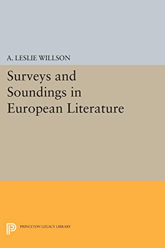 Surveys and Soundings in European Literature (Princeton Legacy Library)