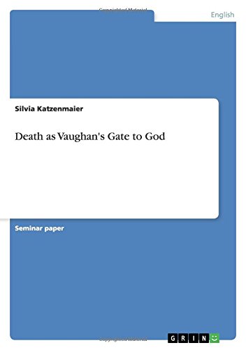 Death as Vaughan's Gate to God