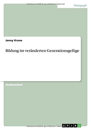 Bildung im veränderten Generationsgefüge