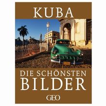 Kuba: Die schönsten Bilder