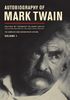 Autobiography of Mark Twain, Volume I: 1 (Mark Twain Papers)