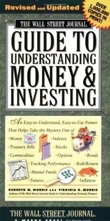 Wall Street Journal Guide to Understanding Money and Investing