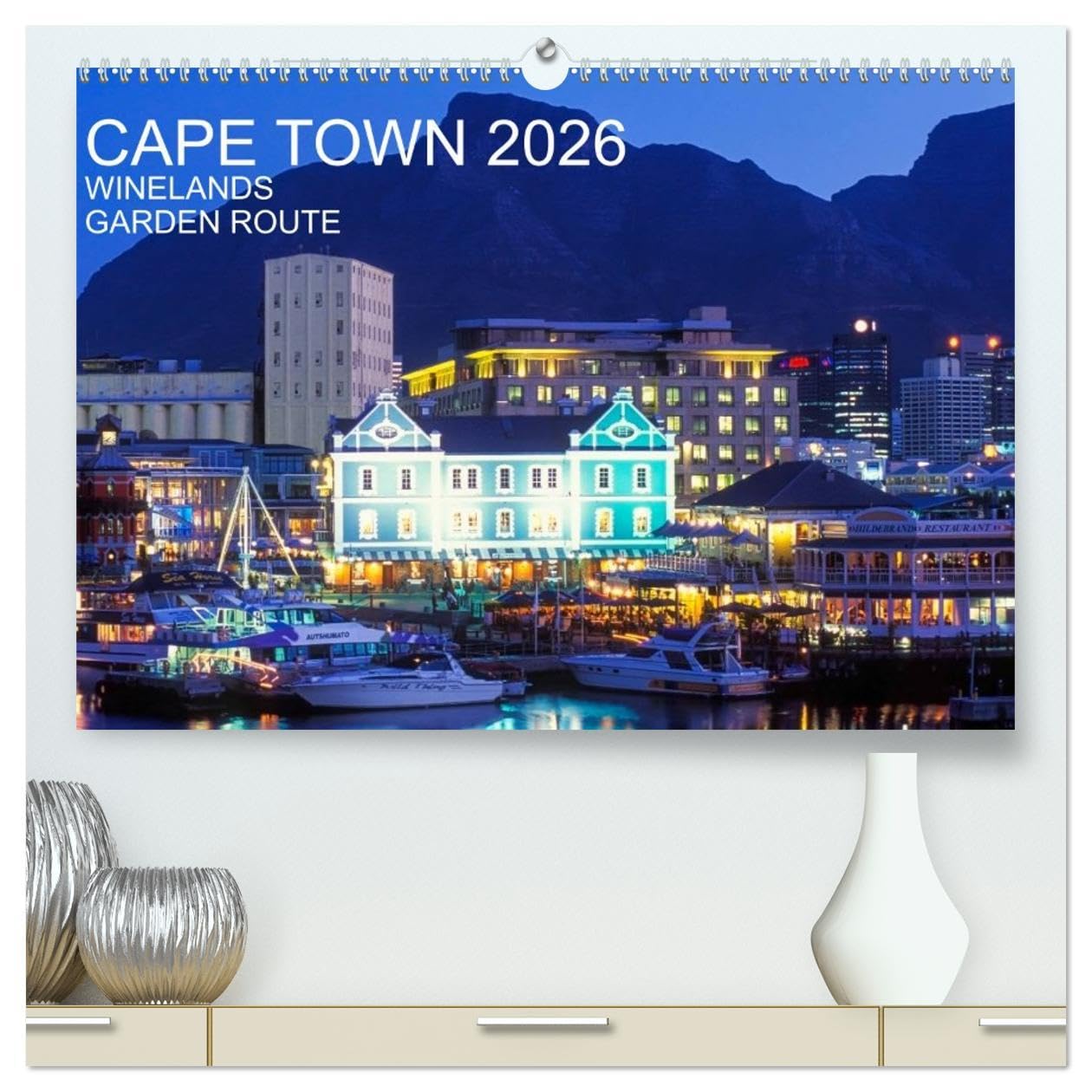 CAPE TOWN 2026 (High Quality Premium Wall Calendar 2026 DIN A2 landscape),CALVENDO 12 Month Wall Calendar: WINELANDS GARDEN ROUTE - 13 fascinating ... Cape Town, the Winelands and the Garden Route