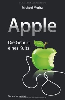 Apple: Die Geburt eines Kults