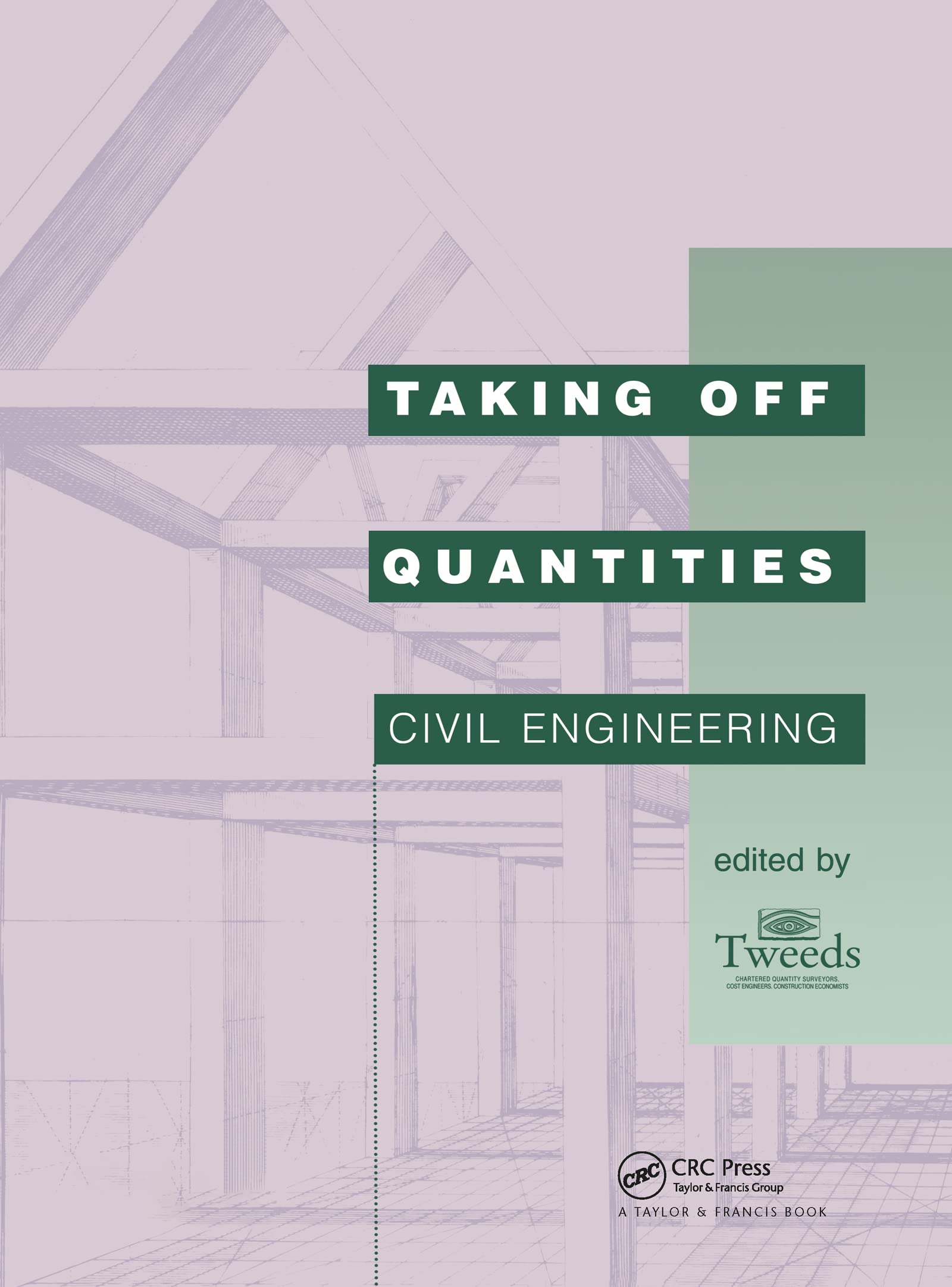 Bryan Spain Taking Off Quantities, Civil Engineering (Spon's Price Books)