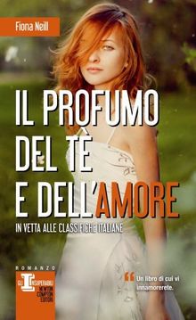 Il profumo del tè e dell'amore