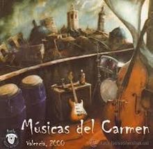 Musicas Del Carmen (Valencia 2000)