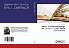Effect of consumer design perception on brand equity: A smartphone perspective