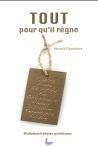 Tout pour Qu Il Règne (Broche)