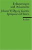 Erläuterungen und Dokumente zu Johann Wolfgang von Goethe: Iphigenie auf Tauris: Johann Wolfgang Goethe: Iphigenie Auf
