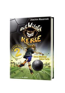 Vanessa 2 - Ohne Mädchen keine Kerle: Sonderband der Serie »DIE WILDEN KERLE«