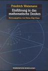 Einführung in das mathematische Denken. Die Begriffsbildung der modernen Mathematik