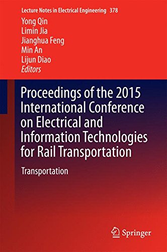 Proceedings of the 2015 International Conference on Electrical and Information Technologies for Rail Transportation (Lecture Notes in Electrical Engineering, Band 378)