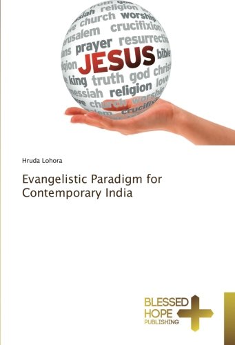 Evangelistic Paradigm for Contemporary India