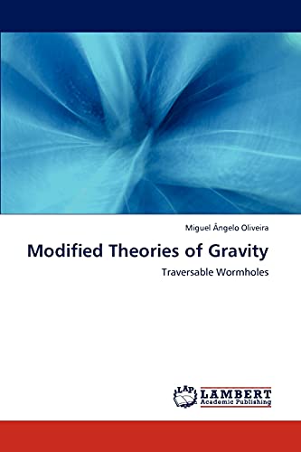 Modified Theories of Gravity: Traversable Wormholes
