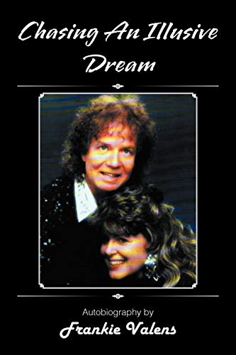 Chasing An Illusive Dream