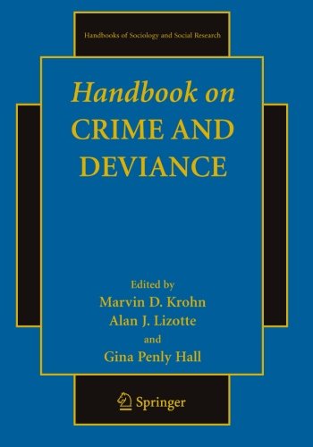 Handbook on Crime and Deviance (Handbooks of Sociology and Social Research)