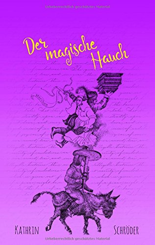 Der magische Hauch: Märchen