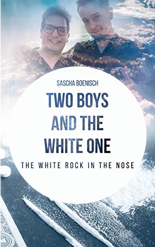 Two Boys and the White One: The white Rock in the nose