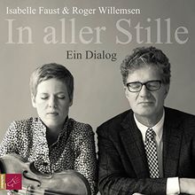 In aller Stille: Ein Dialog