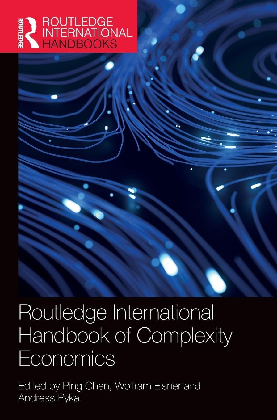 Routledge International Handbook of Complexity Economics (Routledge International Handbooks)