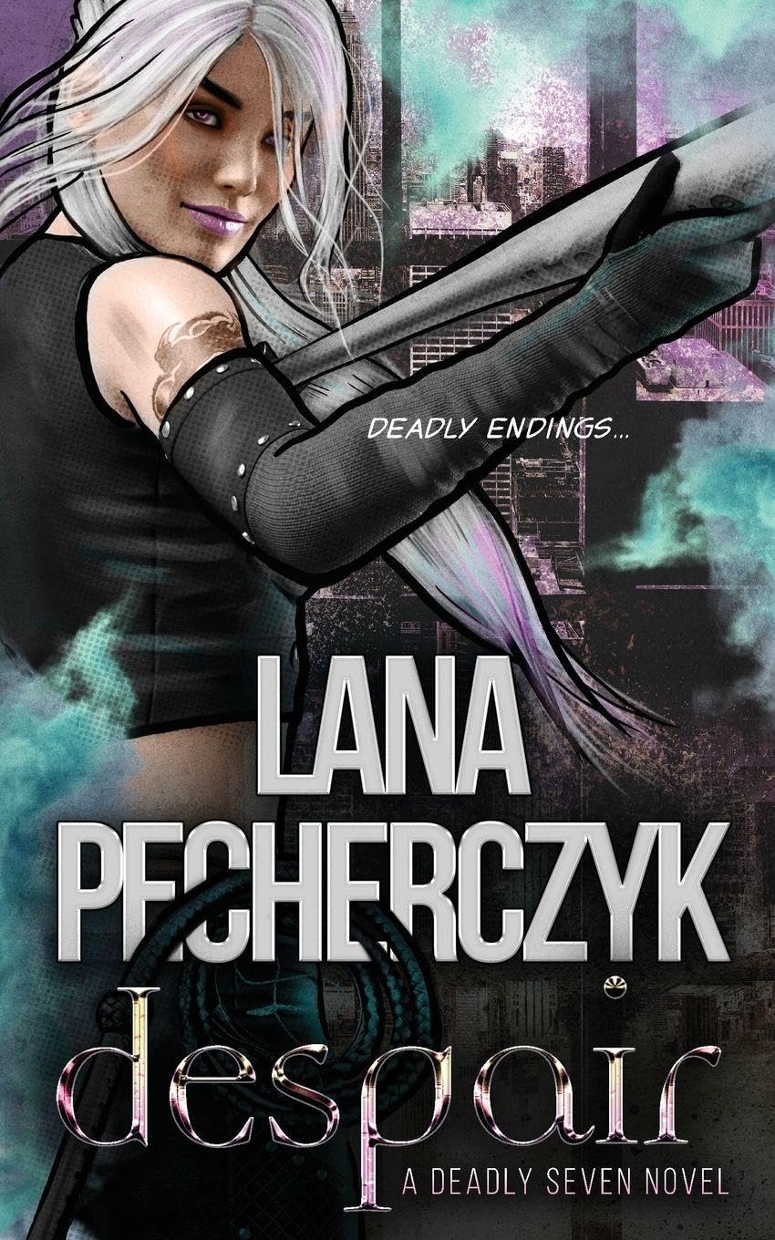 Despair: A Deadly Seven Novel