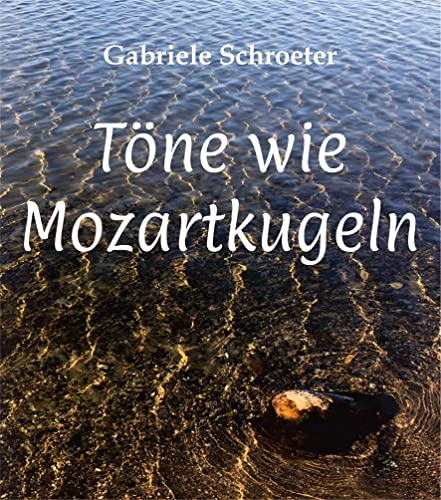 Töne wie Mozartkugeln
