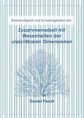 Zusammenarbeit mit Wesenheiten der unsichtbaren Dimensionen: Notwendigkeit und Schwierigkeiten