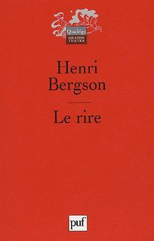 Le rire : essai sur la signification du comique