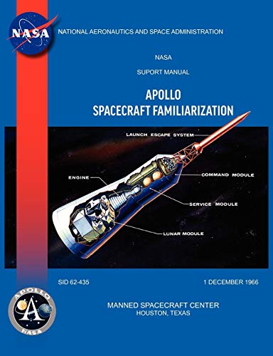 Manned Spacecraft Center Apollo Spacecraft Familiarization Manual