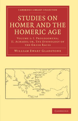 Studies on Homer and the Homeric Age 3 Volume Paperback Set: Studies on Homer and the Homeric Age: Volume 1: I. Prolegomena; II. Achaeis; or, The ... (Cambridge Library Collection - Classics)