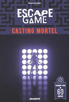 Escape game : casting mortel