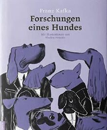 Forschungen eines Hundes: Erzählung (Edition de Bagatelle)