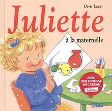 Juliette à la maternelle