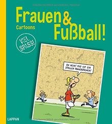 Frauen & Fußball!: Cartoons