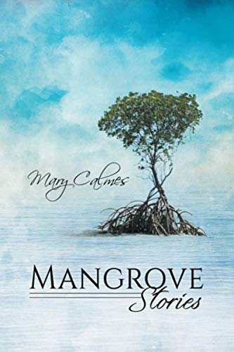 Mangrove Stories