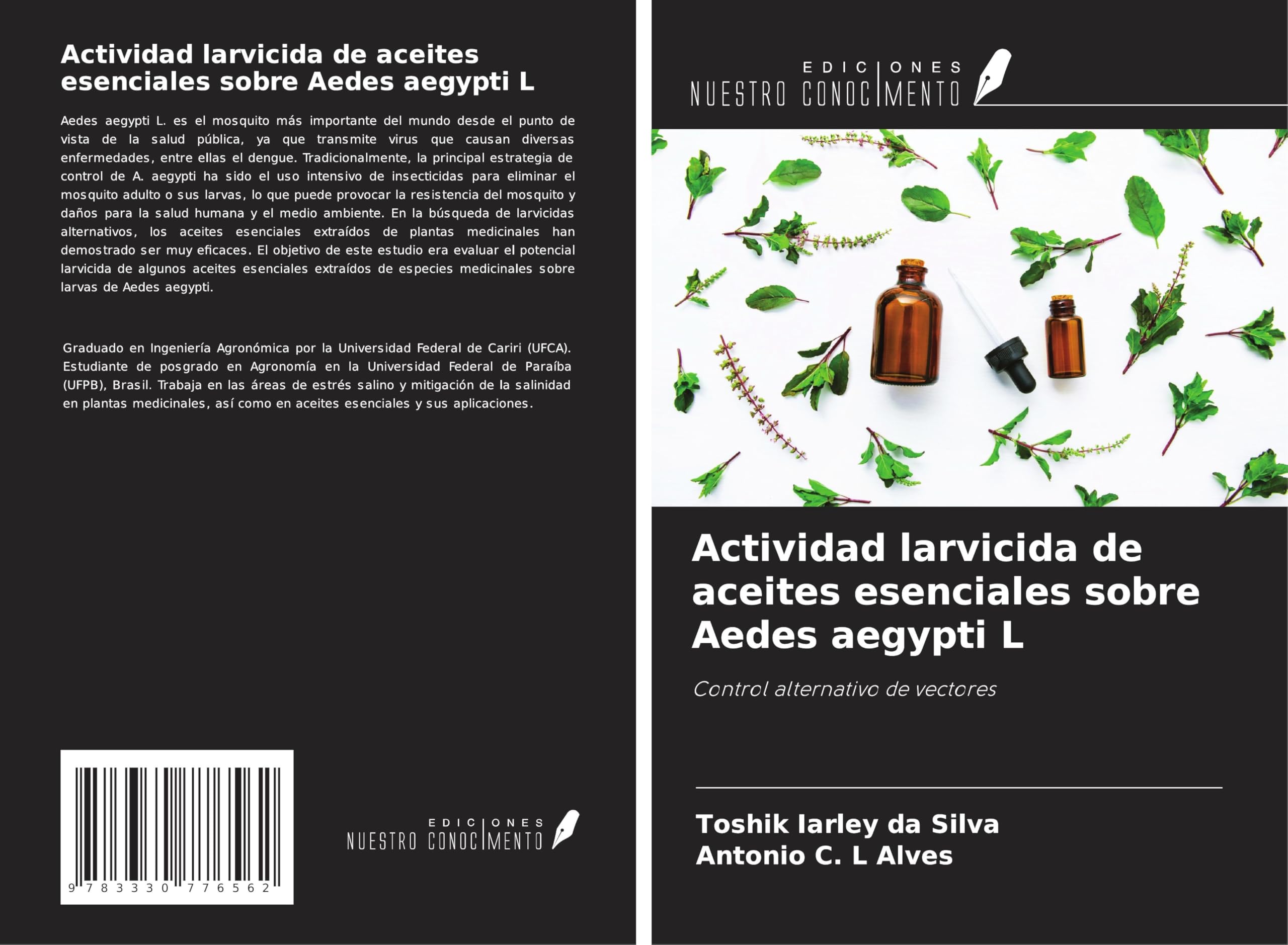Actividad larvicida de aceites esenciales sobre Aedes aegypti L: Control alternativo de vectores