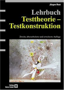 Lehrbuch Testtheorie - Testkonstruktion