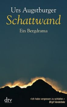 Schattwand: Ein Bergdrama