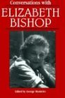 Conversations with Elizabeth Bishop (Literary Conversations Series)