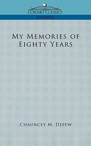 My Memories of Eighty Years