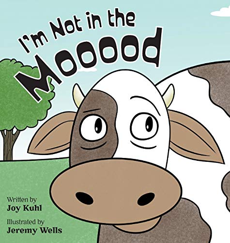 I'm Not in the Mooood