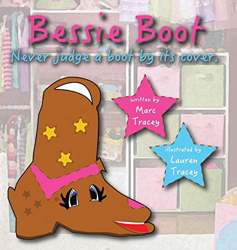 Bessie Boot: Never Judge a Boot by Its Cover.