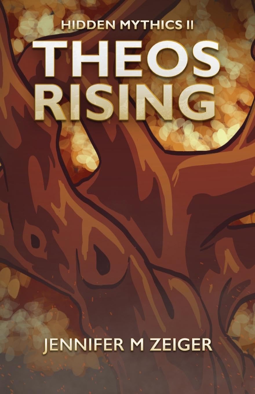 Theos Rising (Hidden Mythics, Band 2)