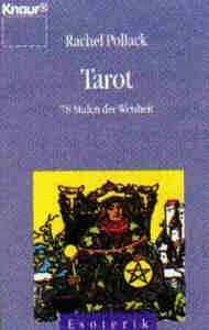 Tarot. 78 Stufen der Weisheit.