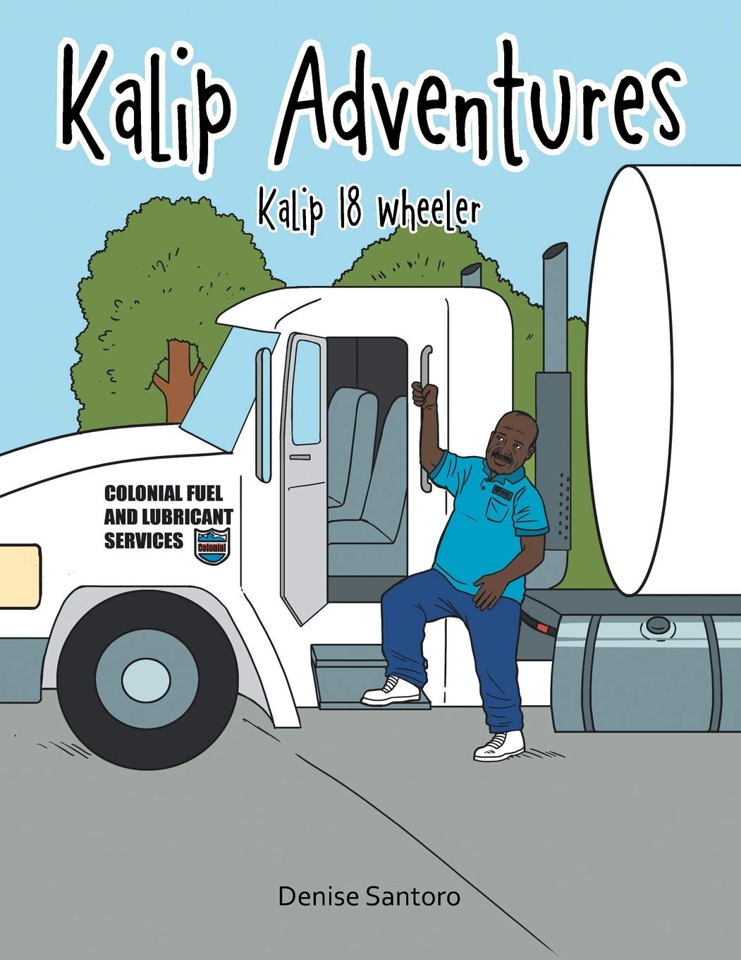 Kalip Adventures: Kalip 18 wheeler