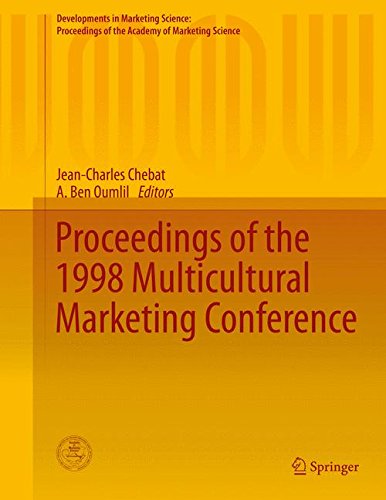 Proceedings of the 1998 Multicultural Marketing Conference (Developments in Marketing Science: Proceedings of the Academy of Marketing Science)