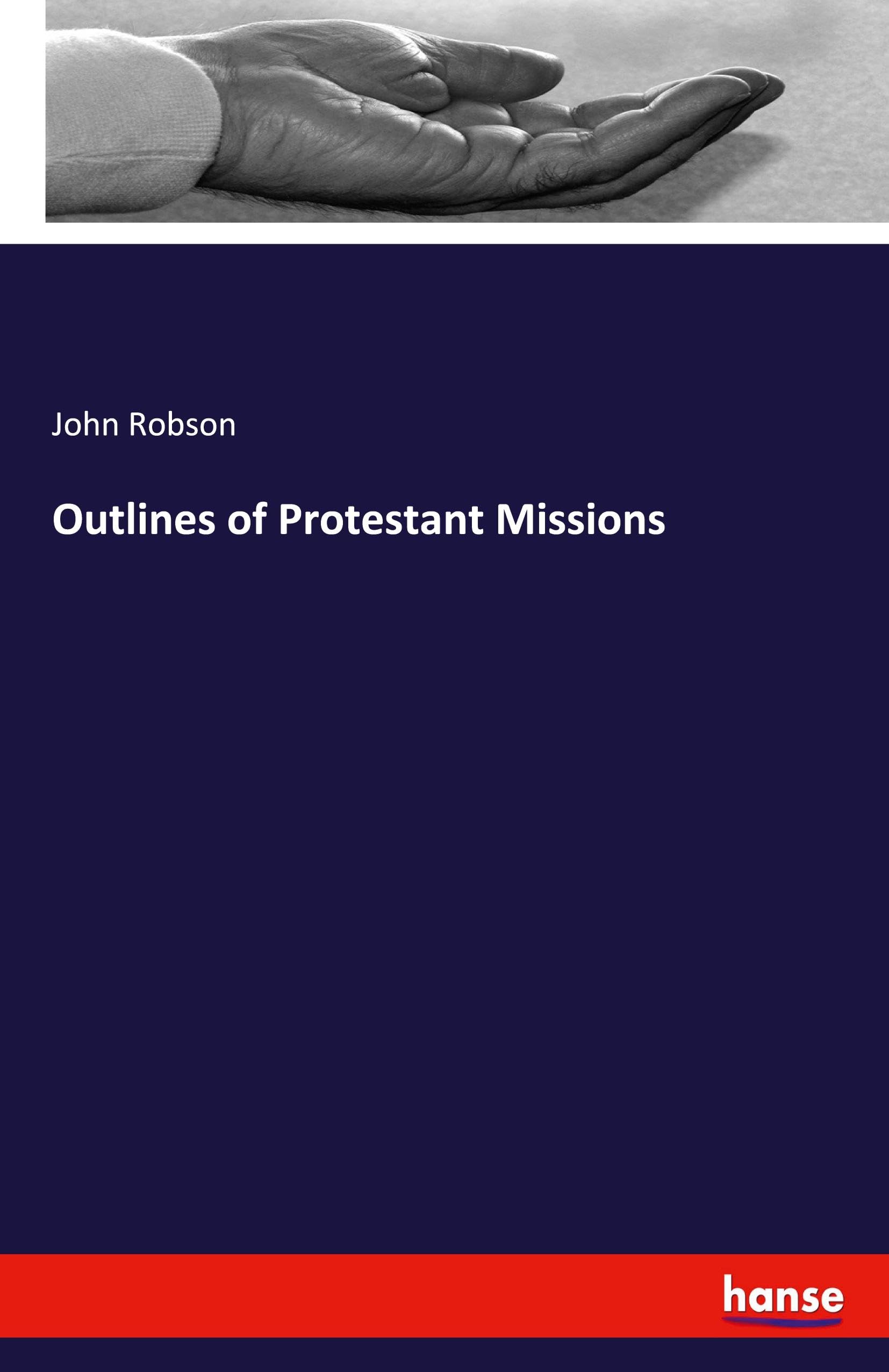 Outlines of Protestant Missions: DE